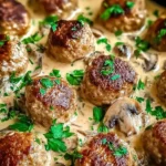 Creamy Mushroom Chicken Meatballs